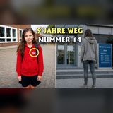 9 Jahre nach dem Schulweg: Warum stand sie plötzlich auf der Wache?