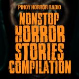 🔴 Nonstop Tagalog Horror Stories 323 | Pinoy Horror Radio