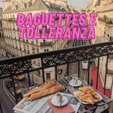 Baguettes e Tolleranza