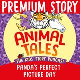 NEW PREMIUM TRAILER: The Panda's Perfect Picture Day