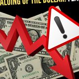 The Devaluing of the Dollar: Fearing for Our Nation