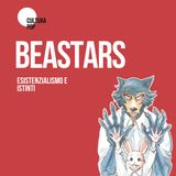 BEASTARS | Esistenzialismo e istinti