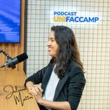 EP #189 PODCAST UNIFACCAMP | MULHERES NA ENGENHARIA CIVIL: DESAFIOS E CONQUISTAS NA CARREIRA