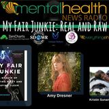 My Fair Junkie: Real and Raw with Author Amy Dresner