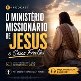 O ministério de Jesus como missionário