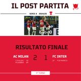 INTER 1 - MILAN 2 :  IL POST PARTITA