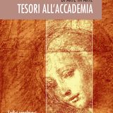 Franca Rizzi Martini "Tesori all'Accademia"