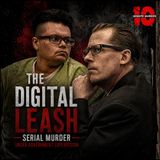 The Digital Leash: Serial Murder Under Government Supervision