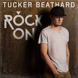 Tucker Beathard Rock On