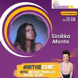 Sinnika Monte On #InTheZone