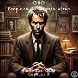 GOG - Capítulo 3 - Audiolibro en Español - Voz real