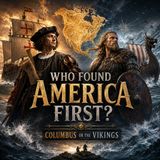 Who Found America First: Columbus or the Vikings?
