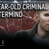 Crime Prodigy_ The 13-Year-Old Conman _ Conmen Case Files _ Real Crime