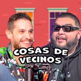 Cosas de VECINOS