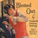 Blotted Out by Elisabeth Sanxay Holding | Full Audiobook | Audiobook Time