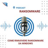 Come rimuovere ransomware da Windows