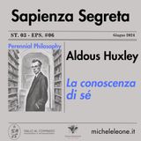 Huxley: Conoscenza di sé