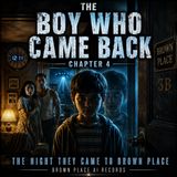 The Night They Came to Brown Place: UFO Audiobook Thriller | Chapter 4 | The Boy Who Came Back
