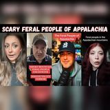 Whispers in Appalachia… The Feral People Were Watching | Horror Stories