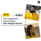 Ep 61 The magnificent Sanchi Stupa | Travel Podcast