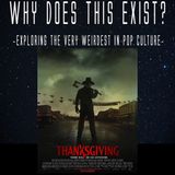 Episode 138: Eli Roth's Thanksgiving