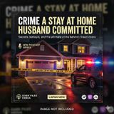 WHAT A STAY AT HOME HUSBAN DID