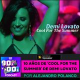 10 años de 'Cool for the summer' de Demi Lovato