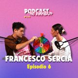 EP.6 Francesco Sercia | Tra partenze e ritorni: trovare sé stessi nel mondo
