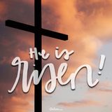 He Is Risen!: A Prayer of Celebration