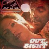 EPISODE 350: THE BALLAD OF JACK & KAREN (OUT OF SIGHT 98’ Film Review)
