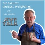 How Were The First Metal Weapons Made?