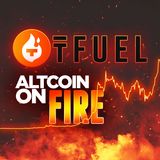 141. Theta Fuel (TFUEL) is on Fire! 🔥 | Digital Asset News