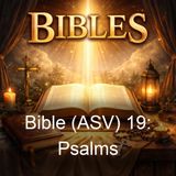 Bible ASV 19 Psalms - American Standard Version