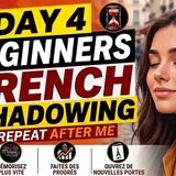 Stop Translating_ Start Speaking _ Day 4 French Shadowing Practice (A1-B1) _ Speak French Podcast