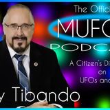 The Official MUFON Podcast Episode 35 - Terry Tibando_ A Citizen's Disclosure of UFOs and ET