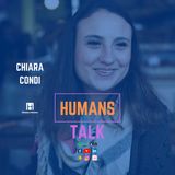 HumansTalk | Chiara Condi: Diversity e Impresa