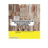 Storytelling en SST PRL: Claves para una Comunicación Efectiva