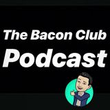 Episode 17: Bacon went to EDC and the stage caught on fire