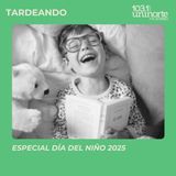 Especial Día del niño 2025
