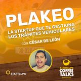Plakeo, una startup para gestionar autotrámites | STARTCUPS® Coffee Talks