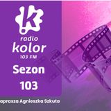 Sezon 103 FM S1E1 - Maciej Zieliński: jak naprawdę powstaje muzyka filmowa?