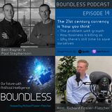 EP14: Ben Rayner and Paul Stephenson: The 21st century currency is 'how you think'