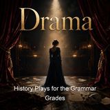 History Plays for the Grammar Grades - Mary Ella Lyng