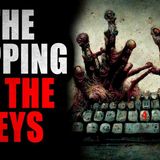 _The Tapping of the Keys_ _ Creepypasta Storytime