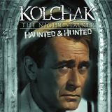 Kolchak - Haunted and Hunted