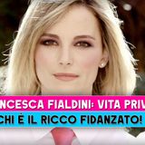 Francesca Fialdini, Vita Privata: Ecco Chi E' Il Ricco Fidanzato!