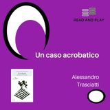 Un caso acrobatico di Alessandro Trasciatti