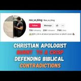 Christian Apologist SPIRALS OUT When Confronted With Biblical Contradictions