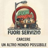 CARCERE - UN ALTRO MONDO POSSIBILE