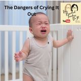 379: The Dangers of Crying It out with Cindy and Alison